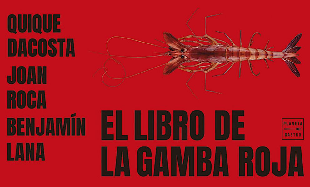 Tutto quello che avreste voluto sapere sul gambero rosso, spiegato da Quique Dacosta e Joan Roca
